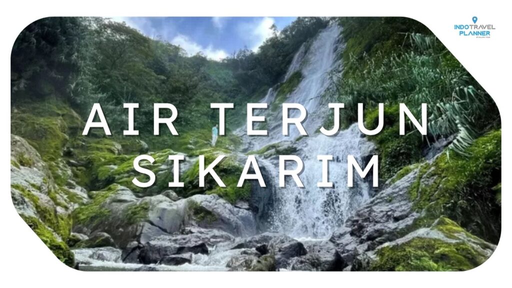 Air Terjun Sikarim