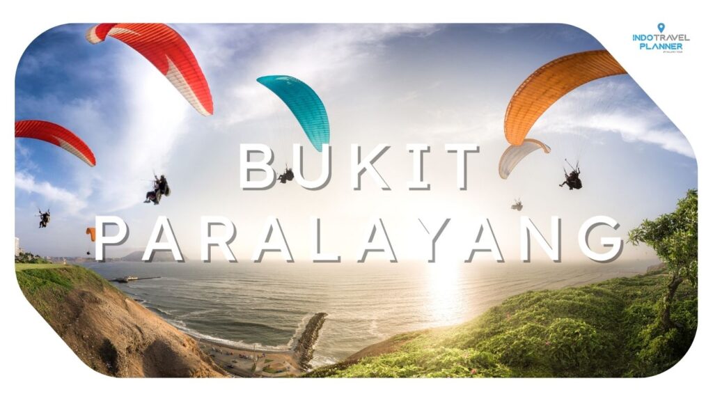 Bukit Paralayang