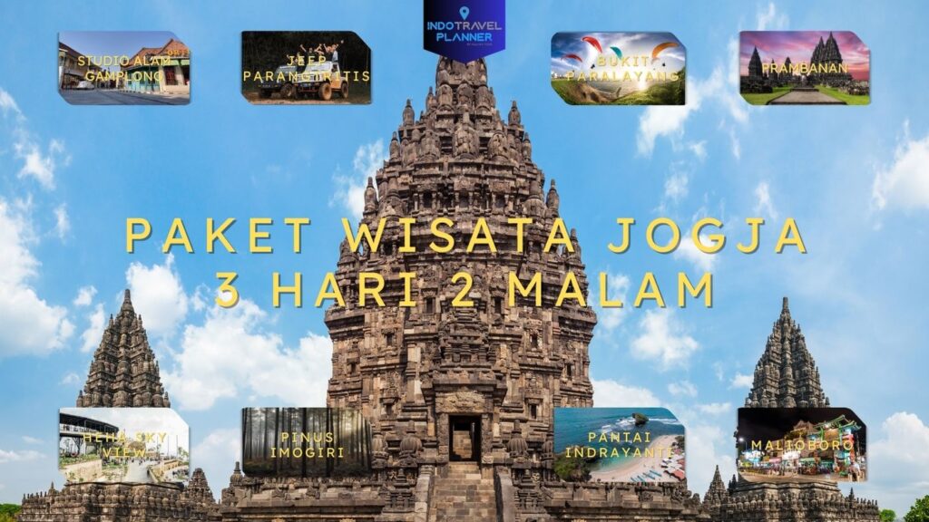 Paket Wisata Jogja 3 Hari 2 Malam