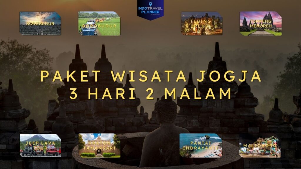 Paket Wisata Jogja 3 Hari_ Borobudur, VW Borobudur, Tebing Breksi, Tumpeng Menoreh, Jeep Lava Tour, Kraton Tamansari, Pantai Indrayanti, Malioboro